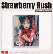 CHUU- 2ND MINI ALBUM [STRAWBERRY RUSH]