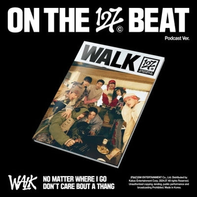 NCT 127- 6TH FULL ALBUM [WALK] (PODCAST VER.)