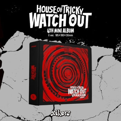 XIKERS- 4TH MINI ALBUM [HOUSE OF TRICKY:WATCHOUT] X VER